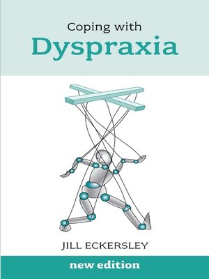 cover image of Coping with Dyspraxia